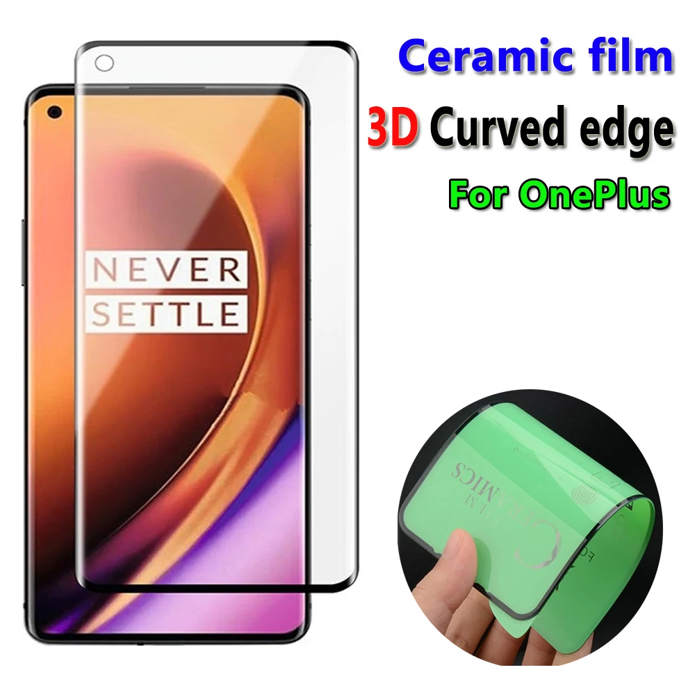 

3D Curved Surface Ceramic Screen Film Protector For OnePlus 9 8 Pro 1+8 Full Cover Super Toughness Anti-broken