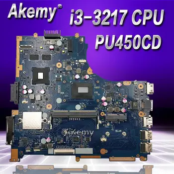 

Akemy PU450CD Laptop motherboard For Asus PU450CD PU450C Test original mainboard I3-3227U/3217U GT820M
