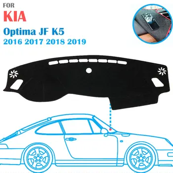 

for KIA Optima JF 2016 2017 2018 2019 K5 Car Dashboard Cover Auto Non-slip Dash Mat Silicone Protective Pad Styling Covers