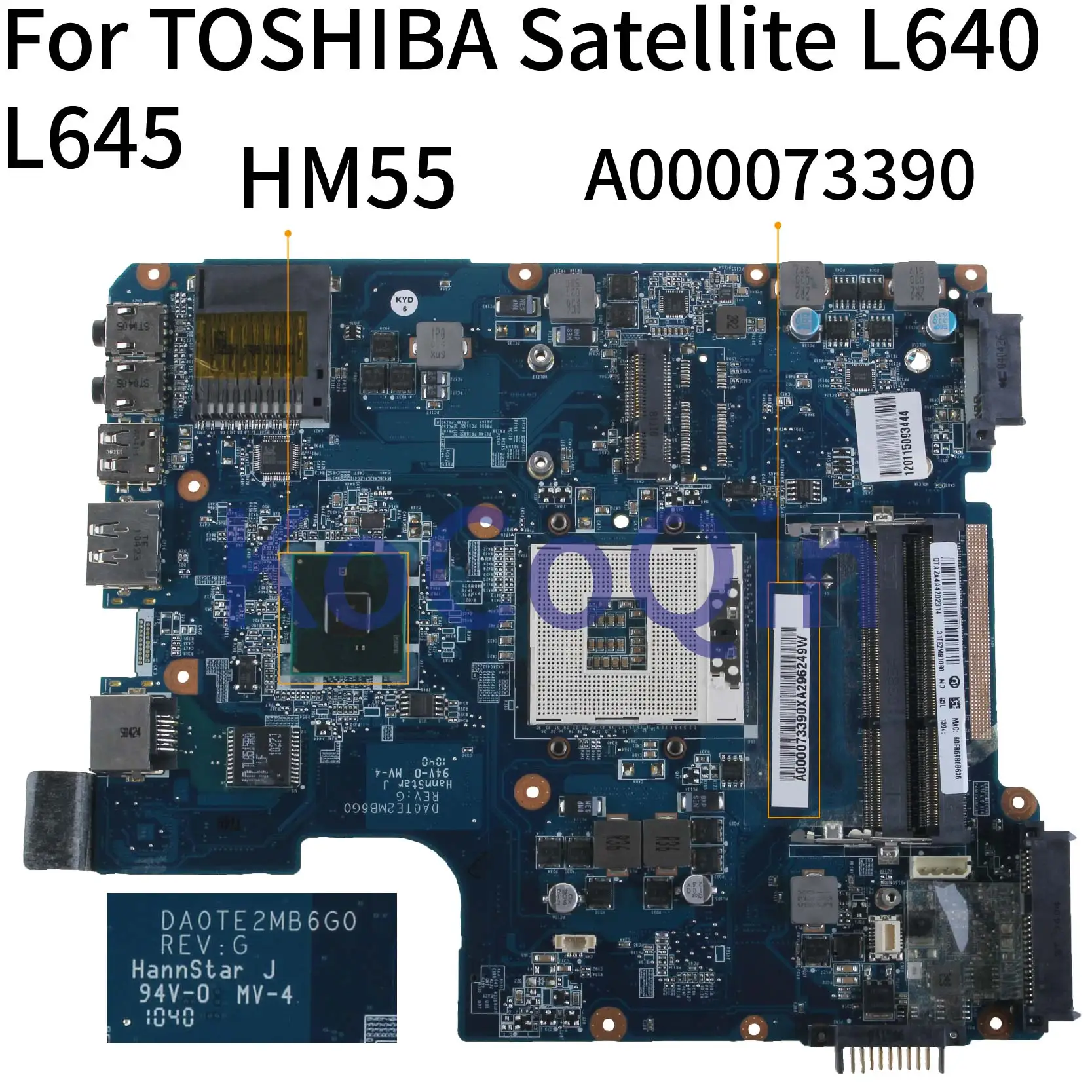 Материнская плата ноутбука KoCoQin для TOSHIBA Satellite L600 L640 L645 материнская плата A000073390 DA0TE2MB6G0 HM55