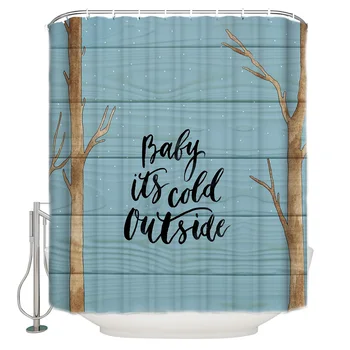 

Wood Texture Background Brown Tree Snow Day With "Baby Us Cold Outside" Polyester Fabric Shower Curtain