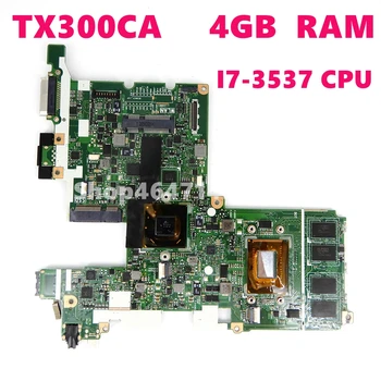 

TX300CA i7-3537 CPU 4GB RAM Motherboard For ASUS TX300 TX300C TX300CA Laptop Notebook motherboard Test 100% OK
