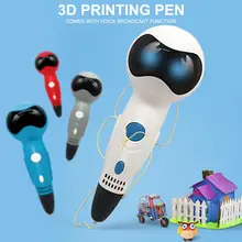 3D Ручка Робот 3D Рисование печать принтер ручка с голосовыми подсказками день рождения праздник Рождество подарок игрушка для детей дизайн рисунок