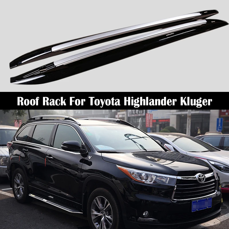 

Багажник на крышу для Toyota Highlander Kluger 2015-2020, из алюминиевого сплава