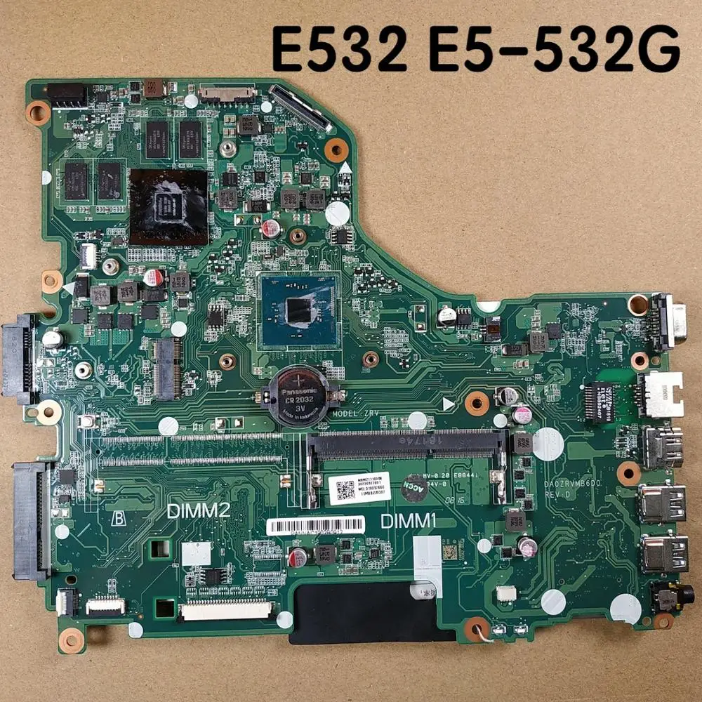 

For ACER Aspire E5-532 E5-532G motherboard DA0ZRVMB6D0 Mainboard 100%tested fully work