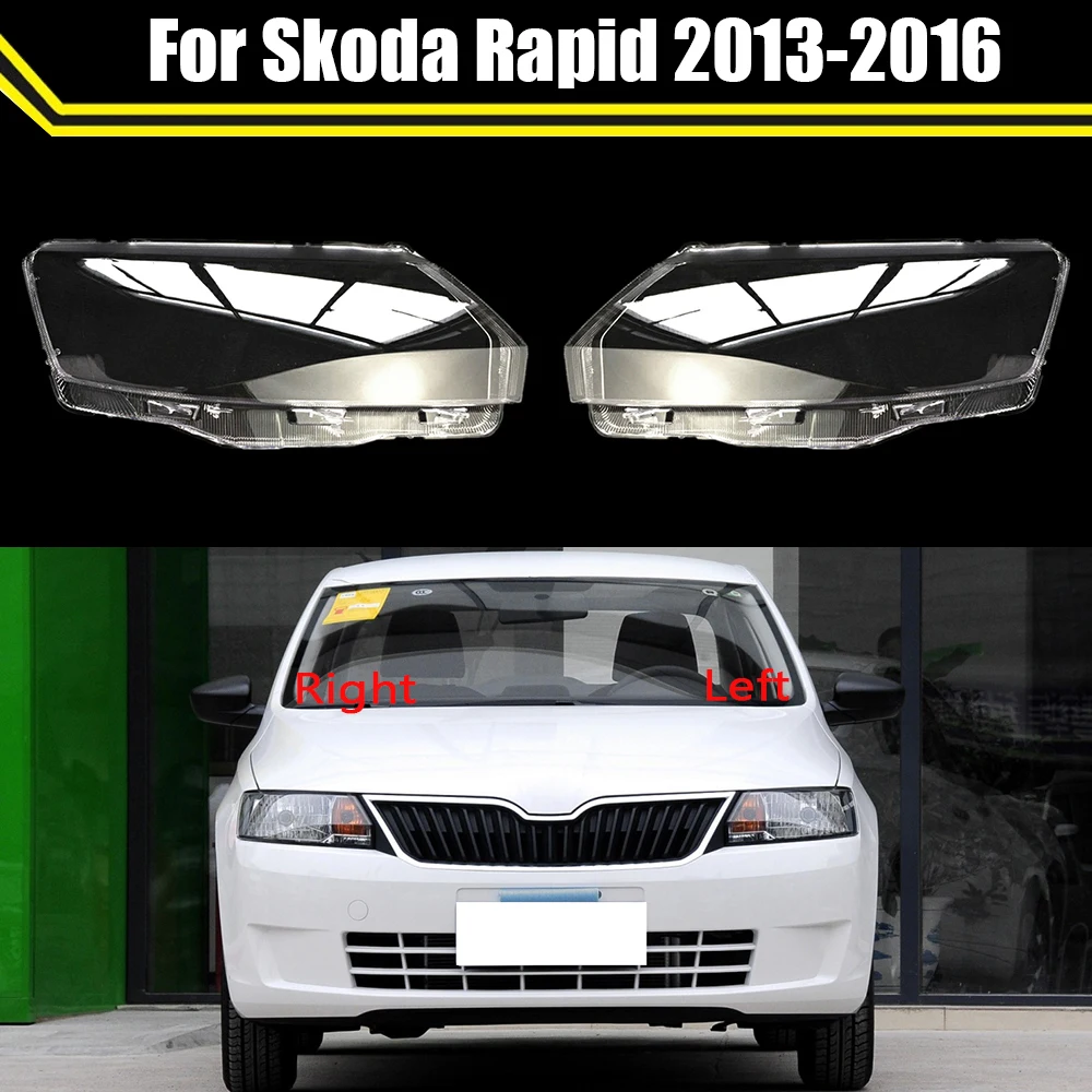 

Car Front Headlight Glass Headlamp Transparent Lampshade Lamp Shell Auto Lens Cover Styling For Skoda Rapid 2013 2014 2015 2016