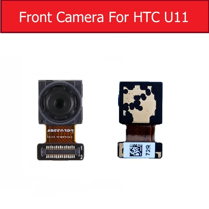 Модуль фронтальной и задней камеры для HTC U Play ultra U11 eyes LIFE Plus U12 основная большая камера Маленькая фронтальная камера Замена Ремонт - Цвет: Front for U11
