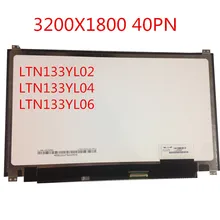 

13.3" 3K LED LCD Screen display IPS 3200x1800 Original LTN133YL06 LTN133YL04 LTN133YL02