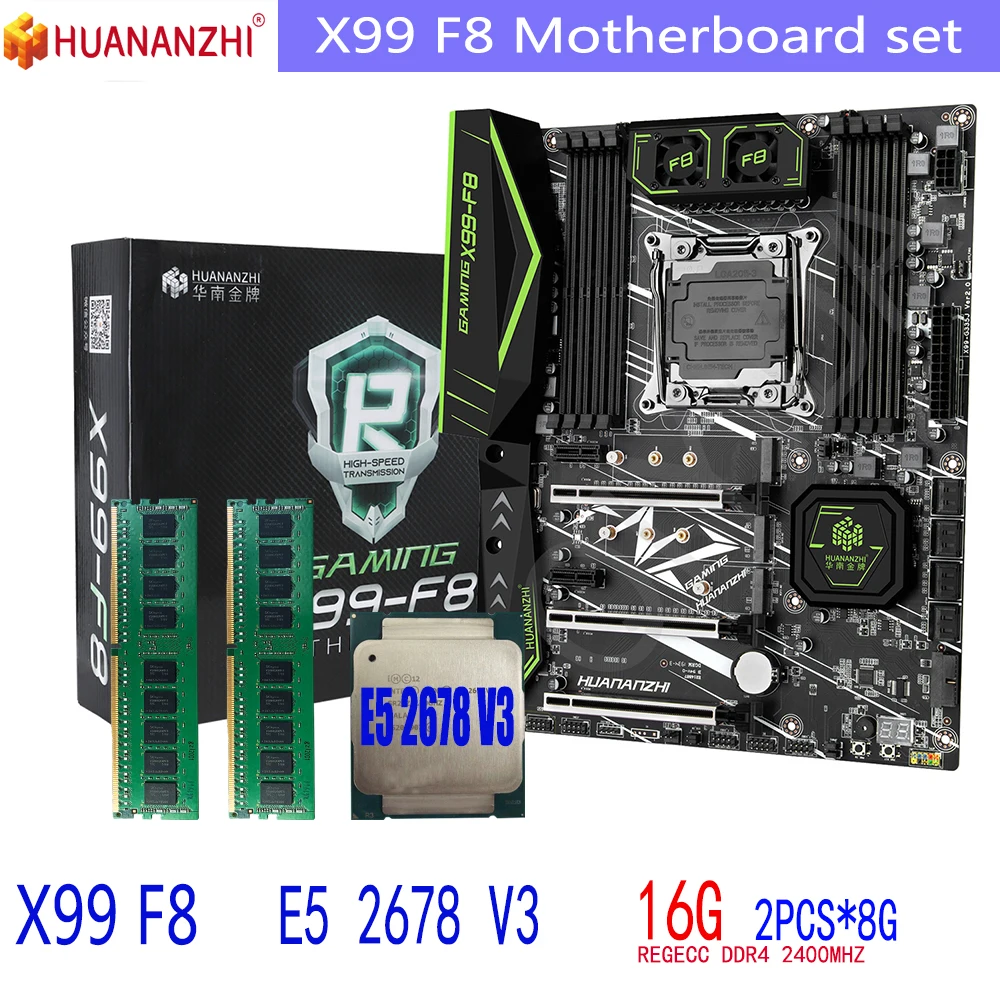 HUANANZHI X99 F8 motherboard DDR4 LGA2011-3 Xeon E5 2678 V3 and 16GB = 8GB * 2pcs 2400MHz Memory Motherboard Set