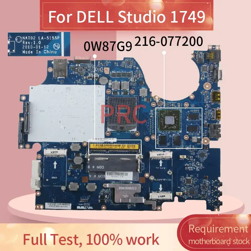 CN-0W87G9 0W87G9 для DELL Studio 1749 материнская плата ноутбука LA-5155P 216-0772000 HM55 DDR3 Материнская |