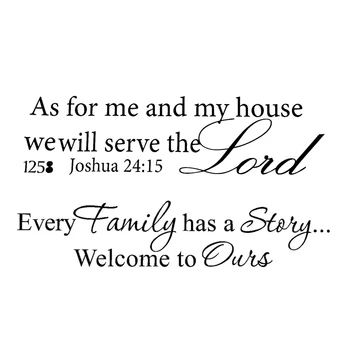 

Every Family Has a Story Welcome to Ours PVC Wall Sticker Art Decal Room,Black & As for Me and My House Serve the Lord Wall Deca