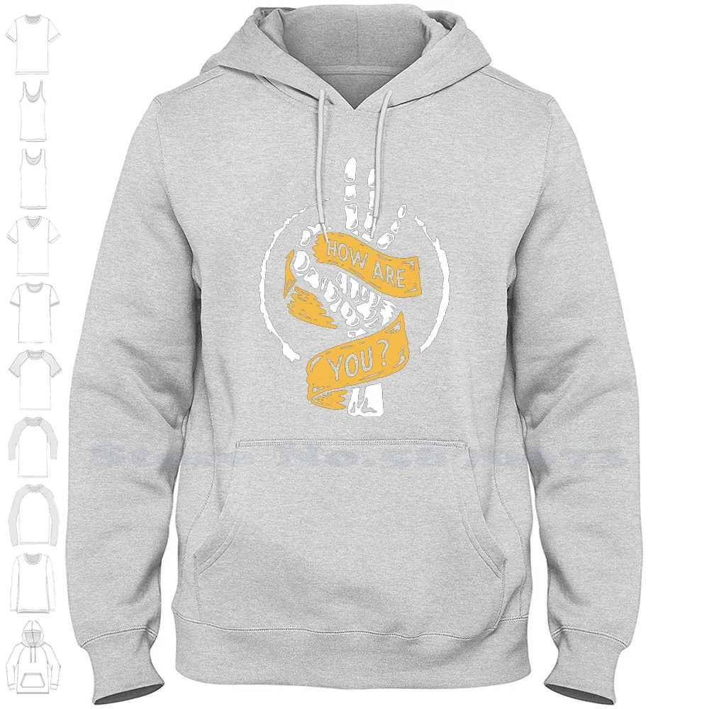 

How Are You Hoodies Sweatshirt For Men Women Funny Hi How Are You Music Indie Letterkenny Michael Quote The Office 90s