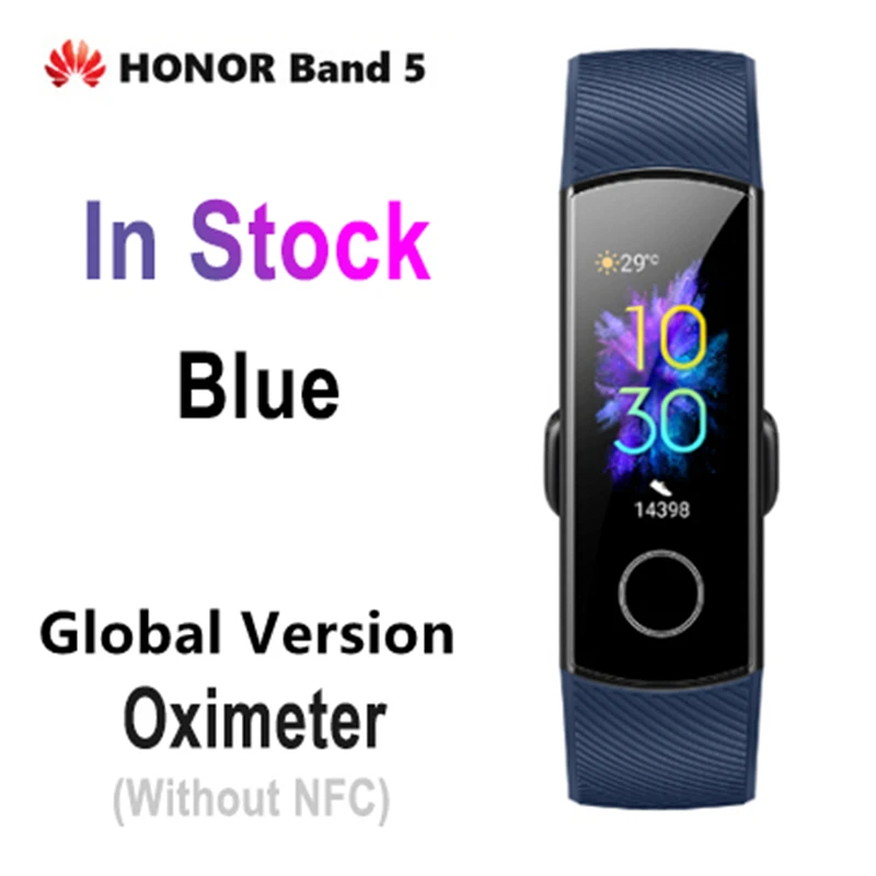 Huawei Honor band 5, смарт-браслет с кислородом крови, опционально, Смарт-часы AMOLED, huawei, умный Браслет, heart rage, ftness, трекер сна - Цвет: Global Blue no nfc