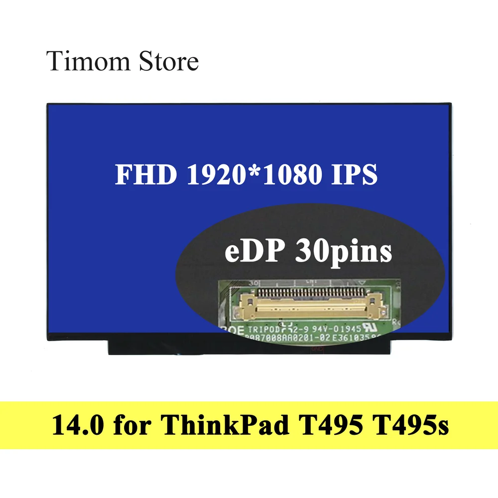 ЖК матрица для ноутбука T495 20NJ 20NK Lenovo ThinkPad T495s 20QJ 20QK 14 0 не Сенсорная FHD 1920 IPS 30pin