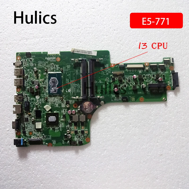 

Материнская плата для ноутбука Hulics для Acer Aspire E5-771G DA0ZYWMB6E0 REV: E COM I3 CPU