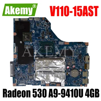 

Akemy V110-15AST Motherboard For Lenovo LV114_ASR_MB 15283-2 V110-15AST Laotop Mainboard with Radeon 530 GPU A9-9410U 4GB RAM