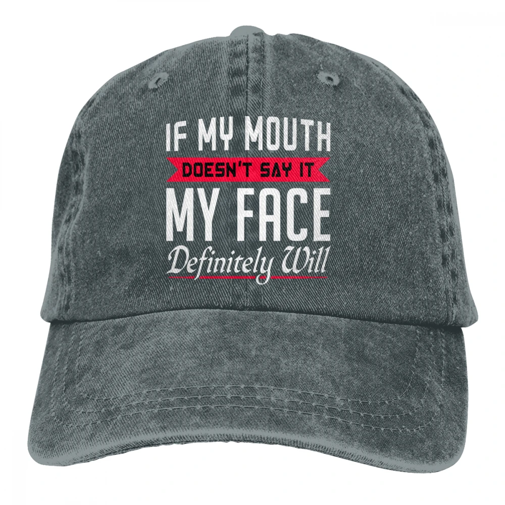 Если мой рот не ответит, мое лицо будет Casquette черные унисекс Мужские Женские джинсовые бейсболка с ремешком кепки Регулируемая шляпа для гольфа папа