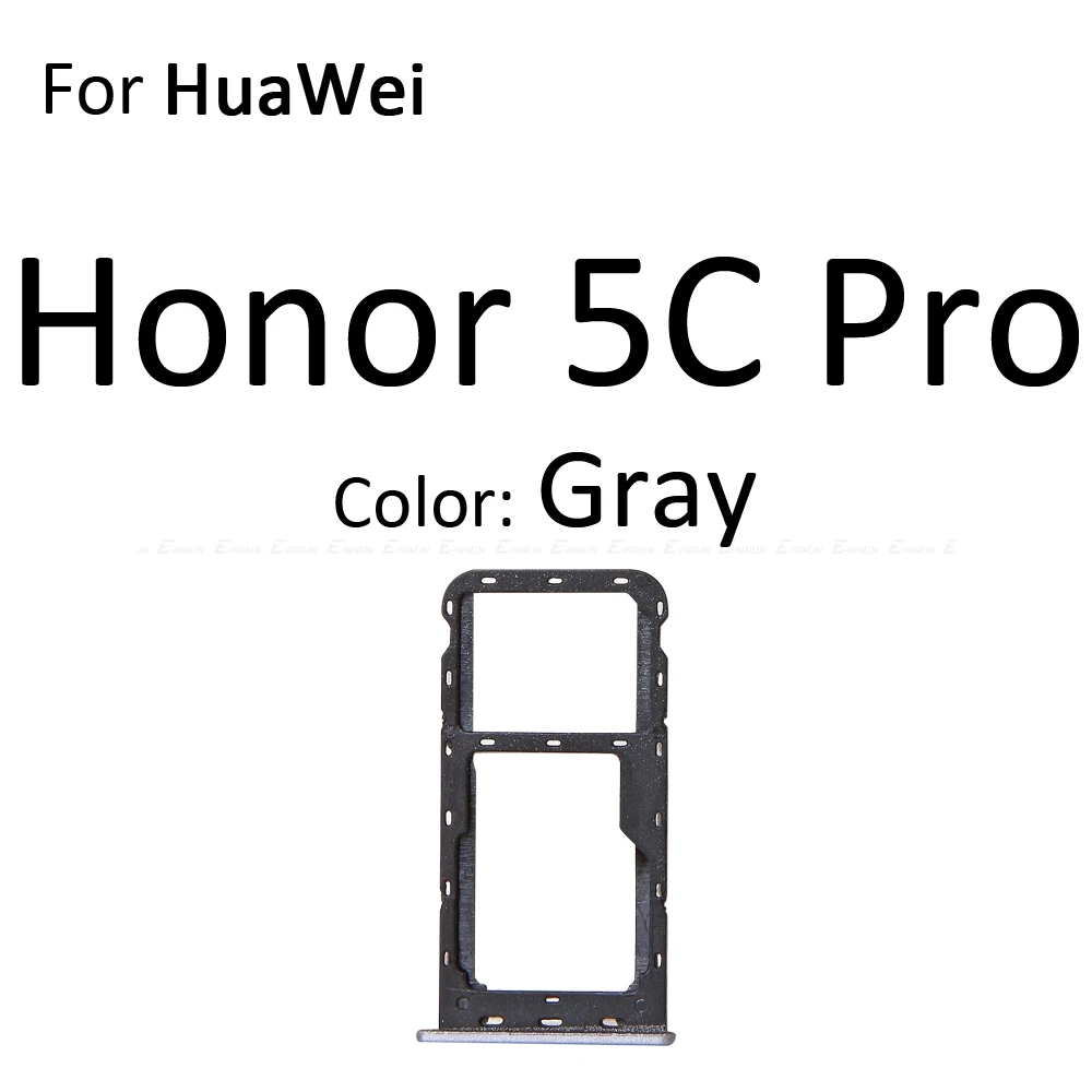 Высокое качество Micro SD/Sim карты лоток гнездо адаптера для Huawei Honor 6C 5C Pro Разъем Держатель Слот ридер контейнер - Цвет: For Honor5C Pro Gray