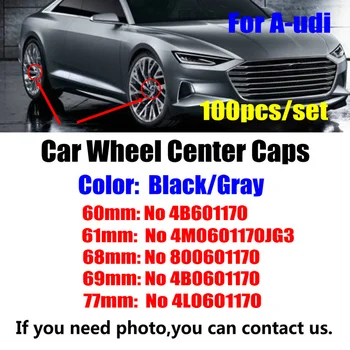 

100PCS 60MM 61MM 68MM 69MM 77MM for AUDI A1 A2 A3 A4 A5 A6 A7 A8 Q1 Q3 Q5 Q7 Car Emblem Badge Wheel Center Caps ABS covers