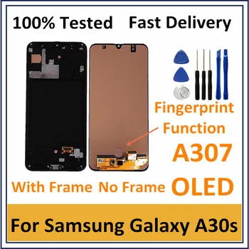 

OLED LCD For Samsung Galaxy A30s LCD Screen Display Touch Panel Digitizer For Samsung A30s A307 LCD Replacement With Frame