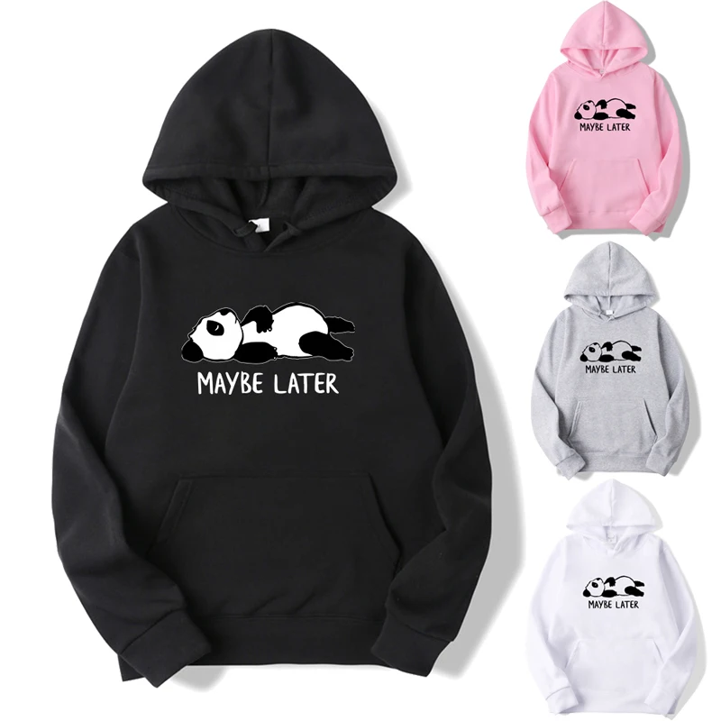 

Casual Men Women Maybe Later Panda Hoodie Boys Girls Cute Panda Printed Pullover Funny Teens Couple Sweatshirts Sportswear Tops