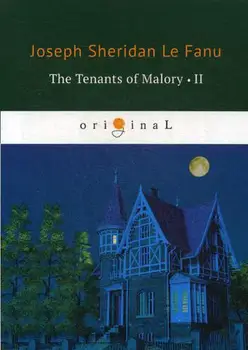 

Foreign languages Le Fanu J.S. The tenants of Malory II cover soft 16 +