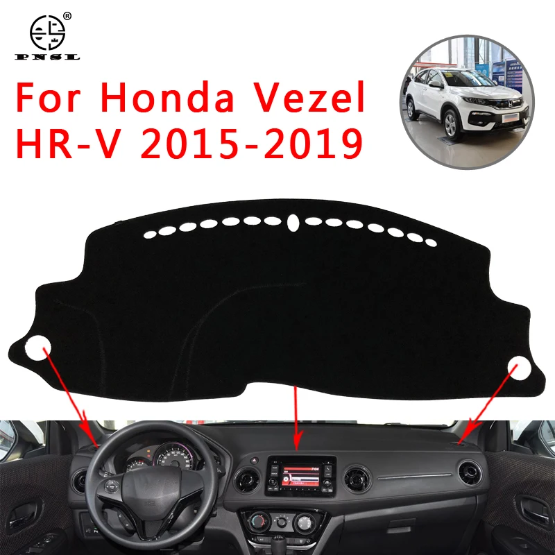 PNSL крышка приборной панели автомобиля тире коврик ковер для Honda Vezel HR-V 2015-2019 Защита от Солнца Анти-скольжение анти-УФ