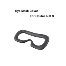 Удобная Кожаная подушка маска для глаз крышка для Oculus Rift S VR очки легкий протекающий-защита для глаз и лица Обложка Pad