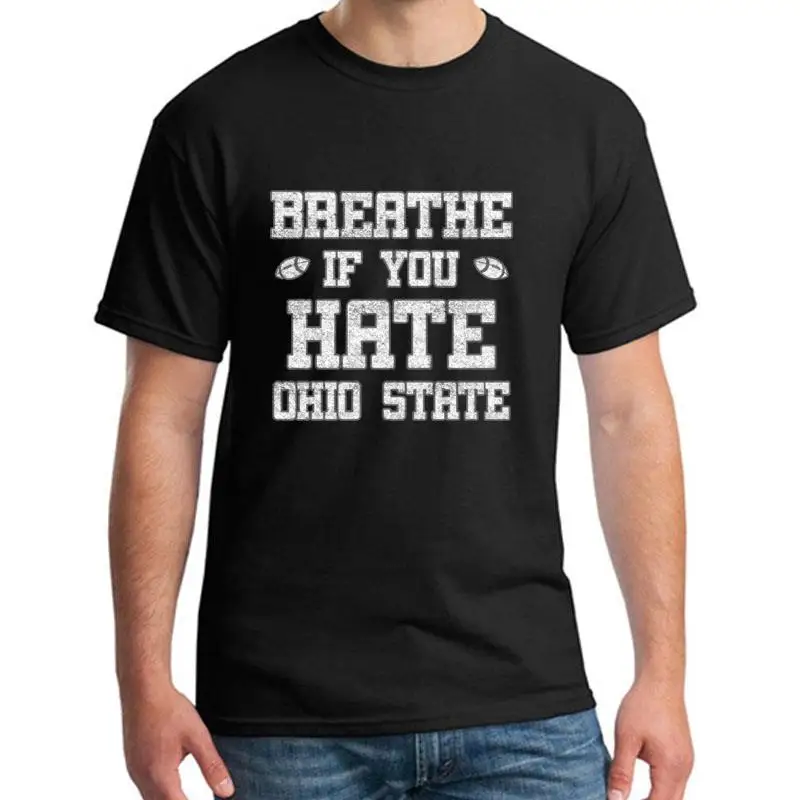 

Fitness Funny Michigan Hate Ohio State tshirt big size s~7xL Humor Patchwork Leisure homme tee t shirts