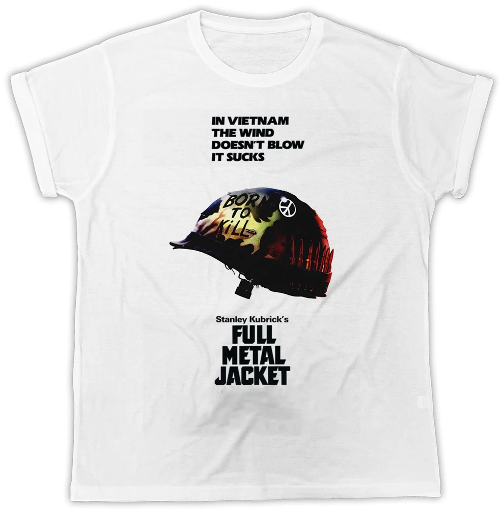 Funny Full Metal Jacket Poster Ideal Birthday Present Cool Mens White T-Shirt 56Th 30Th 40Th 50Th Tee Shirt |