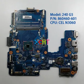 شراء860460-601 860460-001 6050A2823301-MB-A02 W N3060 CPU UMA For HP 240 G5 حاسوب محمول حاسوب محمول لوحة أم