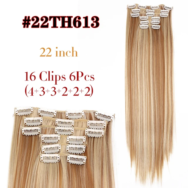 Synthetic 6H/613# Clip In On Hair Extensions 6Pcs/Set 16 Clips Hair Extension Full Head 55Cm Straight Synthetic Fiber Hairpieces 22TH613
