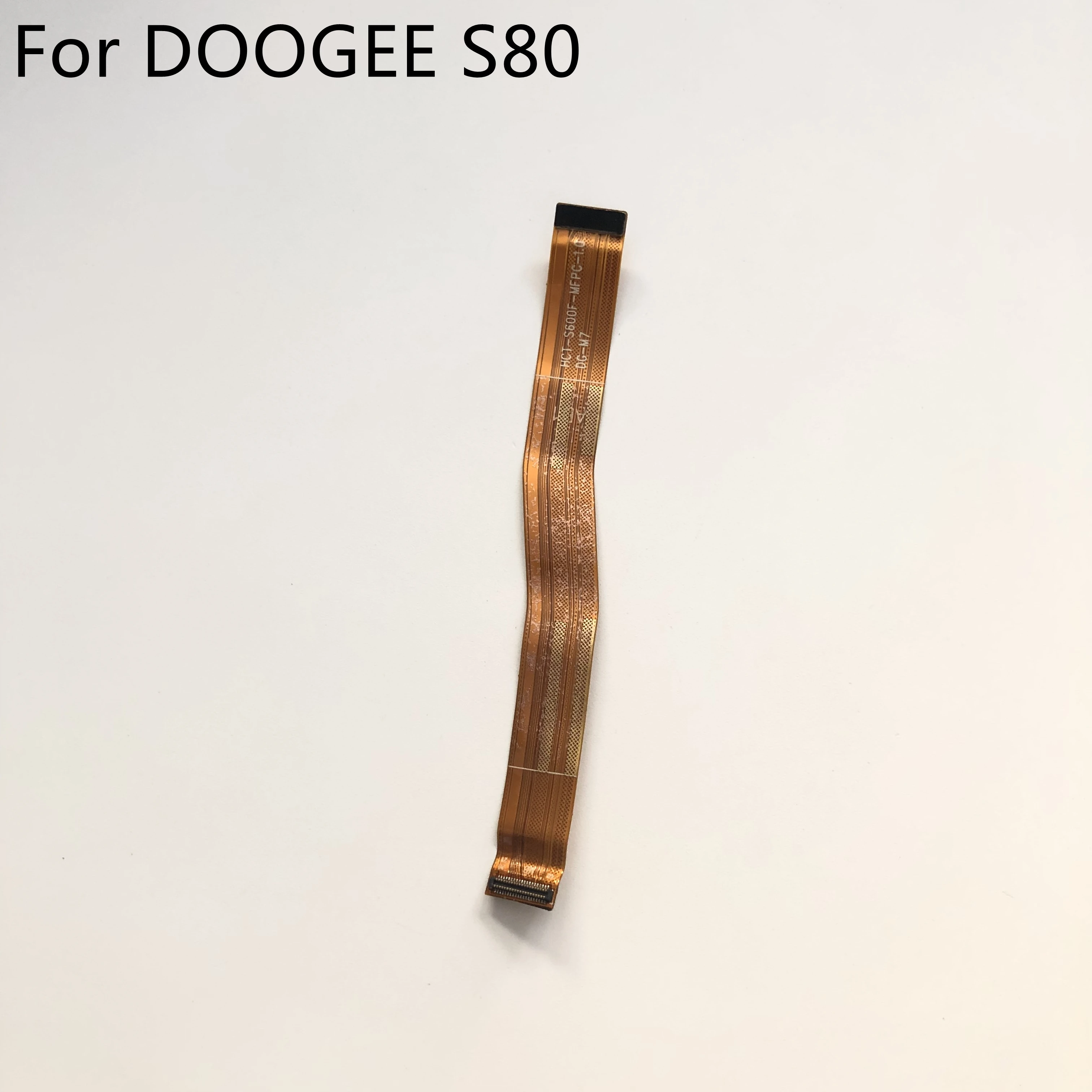 

DOOGEE S80 USB Charge Board to Motherboard FPC For DOOGEE S80 6+64GB MT6763T 5.99 inch 1080x2160 Smartphone