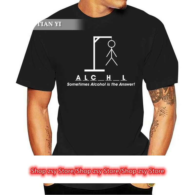Camiseta de "a veces el ALCOHOL es la respuesta" para y mujer, T SHRT, divertida, divertida, colgar, beber, PUB, Unisex, nueva moda|Camisetas| - AliExpress