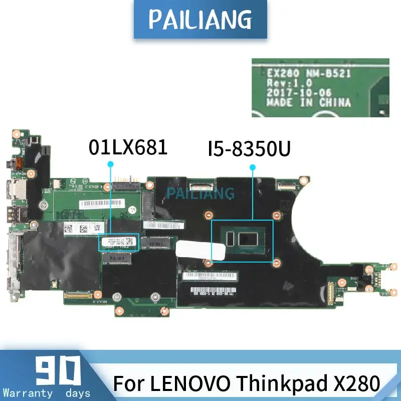 Материнская плата PAILIANG для ноутбука LENOVO Thinkpad X280 системная NM-B521 01LX681 SR3L9 I5-8350U tesed DDR4