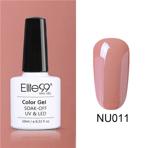 Elite99 Гель-лак 10 мл все для маникюра Полупостоянный Vernis верхнее покрытие УФ-светодиодный Гель-лак замачиваемый для ногтей художественный Гель-лак для ногтей - Цвет: NU011