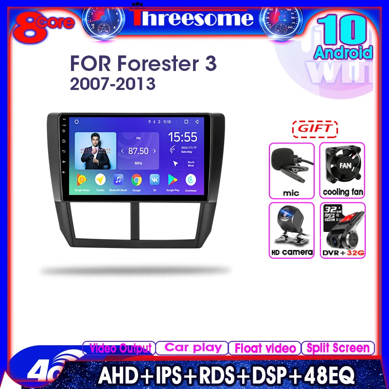 

Android 10.0 Car Radio For Subaru Forester 3 SH 2007-2013 2 Din Multimedia Player GPS Navigation DSP RDS 2+32G Floating window