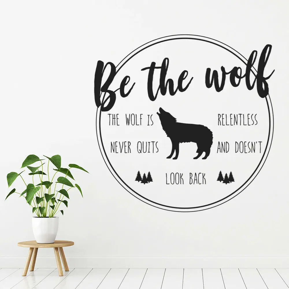 Вдохновляющие цитаты наклейка на стену надпись Be the Wolf виниловое окно животные