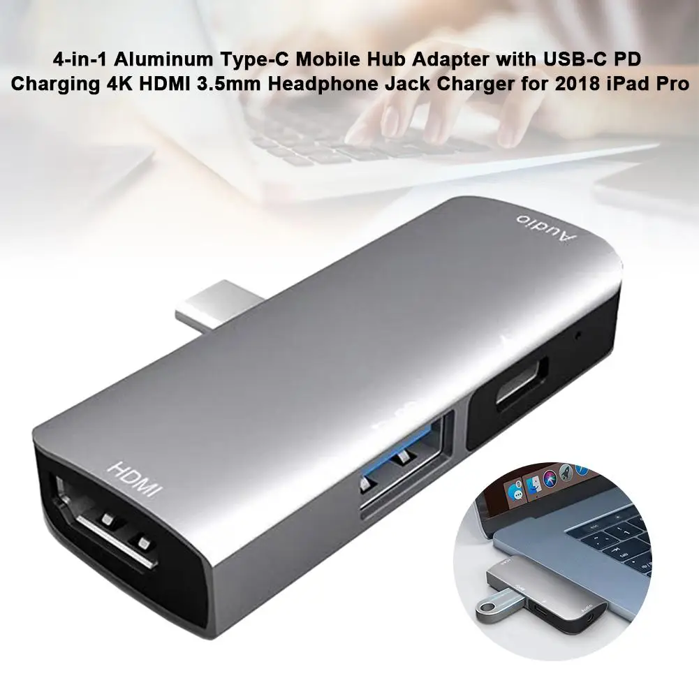 

4-in-1 Aluminum Type-C Mobile Hub Adapter with USB-C PD Charging 4K HDMI 3.5mm Headphone Jack Charger for 2020 iPad Pro