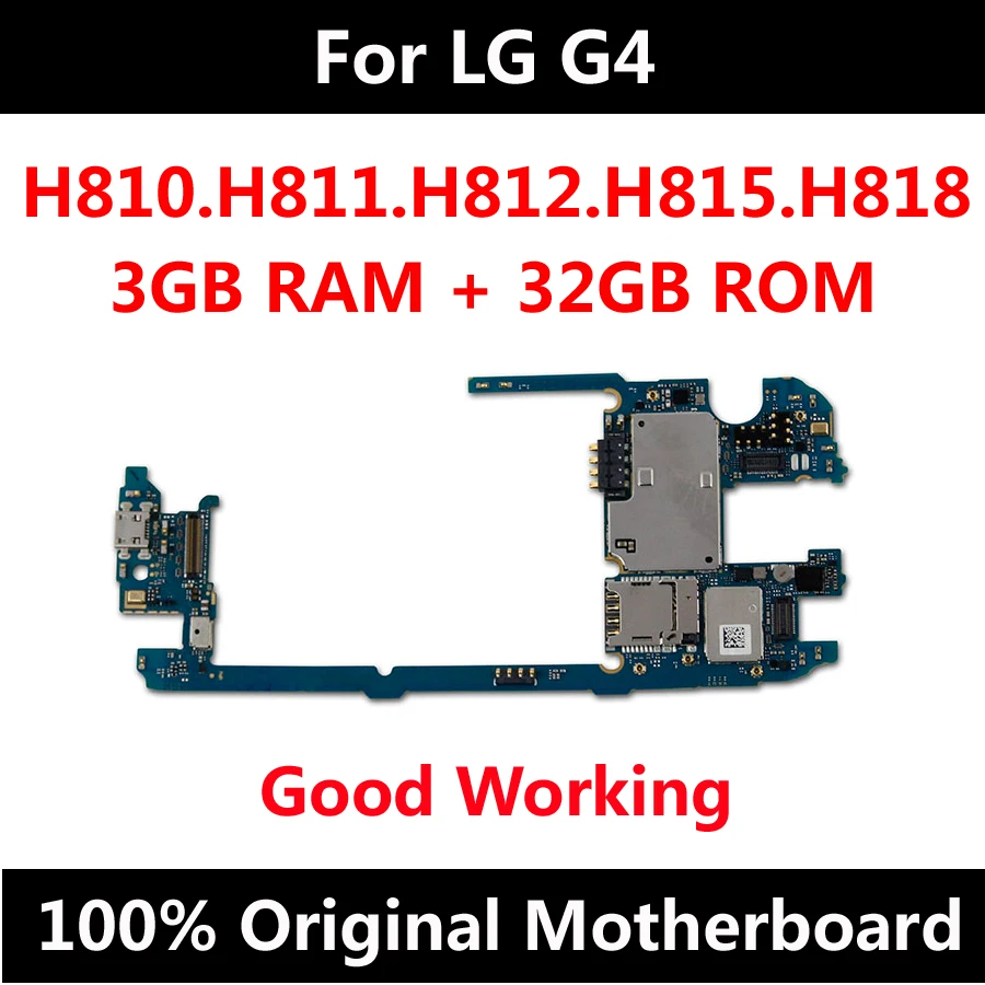 Для LG G4 H810 H811 H812 H815 H818 32GB оригинальная материнская плата Заводская разблокировка