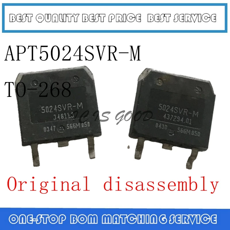 

Оригинальная разборка, 2 шт.-20 шт., APT5024SVR 5024SVR-M TO-268