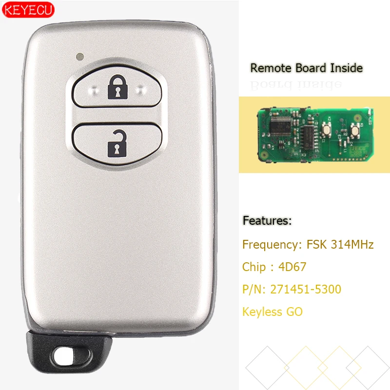 KEYECU умный ключ 2 кнопки FSK 314 МГц 4D67 для Toyota Prius Aqua Corolla Axio Vitz 271451 5300|Ключ от авто| |