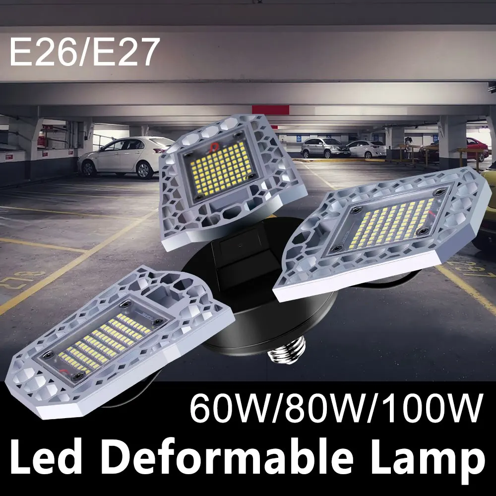 

E27 LED Garage Bulb 60W 80W 100W High Intensity Deformable Lamp AC100-277V For Parking Basement Warehouse Led Mining Lamp 220V