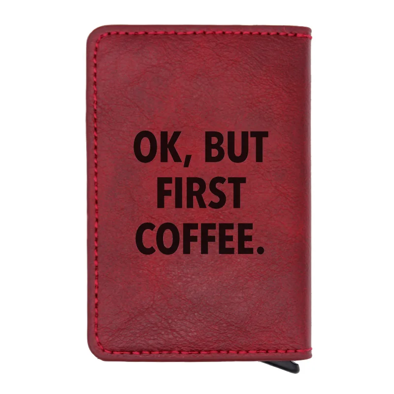 Модный дизайн Rfid кошелек с надписью «OK, But First coffee», классический мужской женский кожаный кошелек для кредитных карт, короткий кошелек