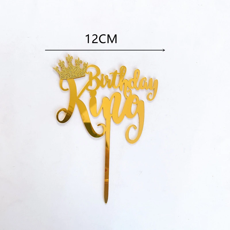 New Crown Princess Happy Birthday Cake Toppers Gold Acrylic King Birthday Cake Topper For Kids Birthday Party Cake Decorations Cake Decorating Supplies Aliexpress