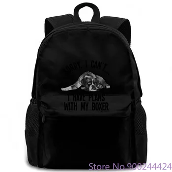 

Sorry I Cant I Have Plans with My Boxer Dog Mens Ladies Unisex Fit Printed women men backpack laptop travel school adult