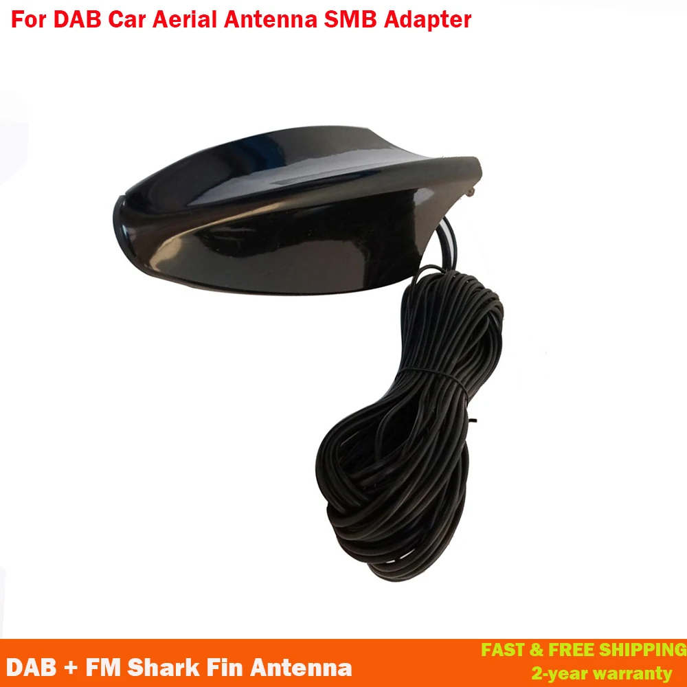 

For DAB Car Aerial Antenna SMB Adapter AM/FM Shark Fin Roof Decorate Aerial SMB Adapter DAB FM Roof Antenna