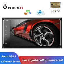 Podofo 2 din android 8,1 coche Common reproductor Multimedia auto Radio estéreo para Toyota VIOS corona CAMRY HIACE PREVIA COROLLA RAV4