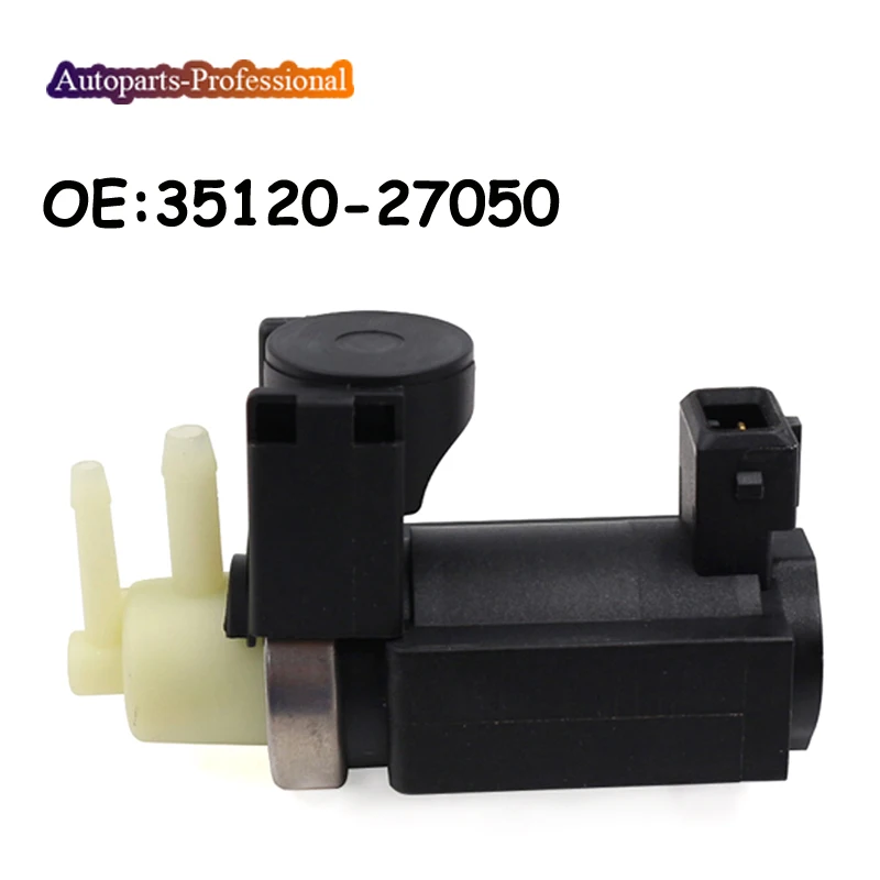 Vaccum Turbo Boost Pressure Converter Solenoid Valve 35120-27050 351050 35120-2A900 For Kia Hyundai