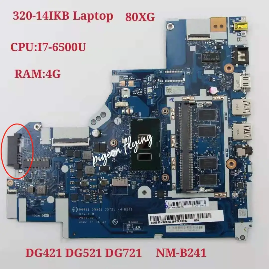 NM-B241 материнская плата для ноутбука Lenovo Ideapad 320-14ISK Материнская Процессор: I7-6500U